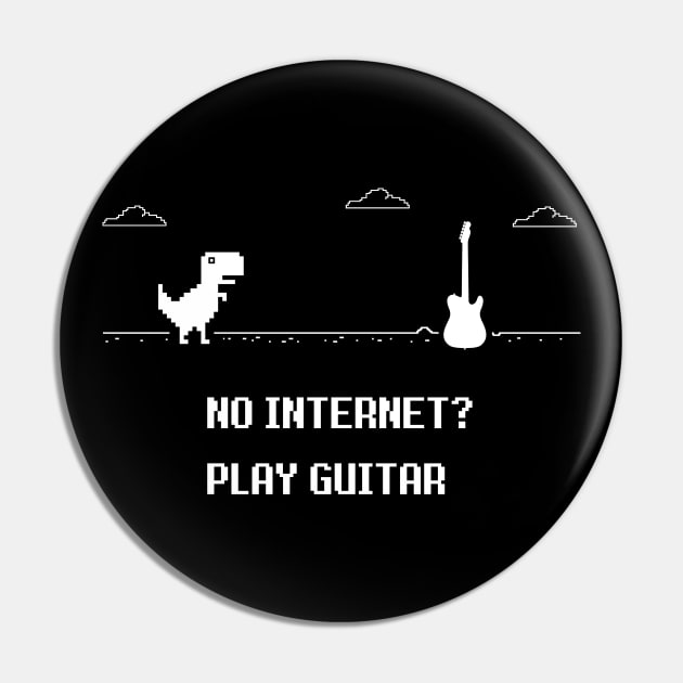 No Internet? Play Guitar Dark Theme Pin by nightsworthy