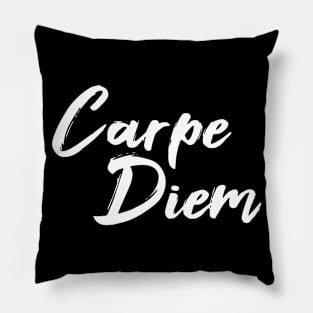 Carpe Diem - Seize the Day Pillow