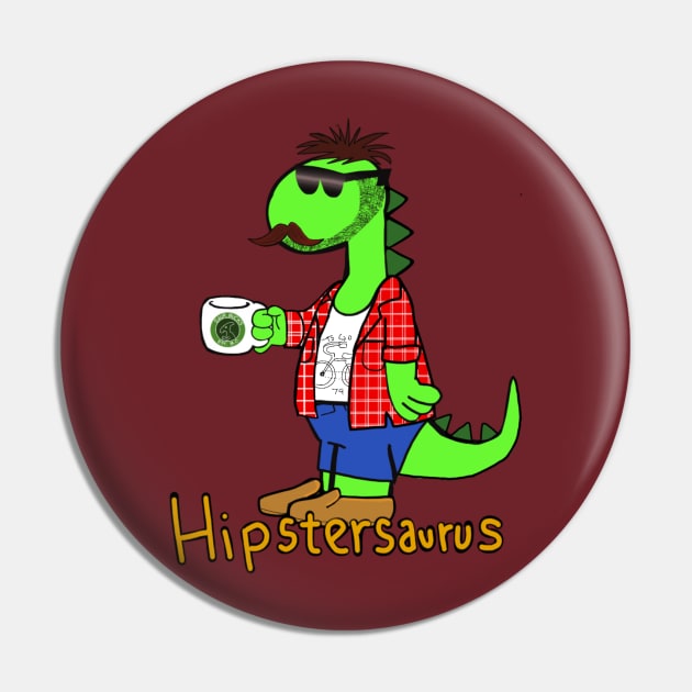 hipster Saurus Pin by wolfmanjaq