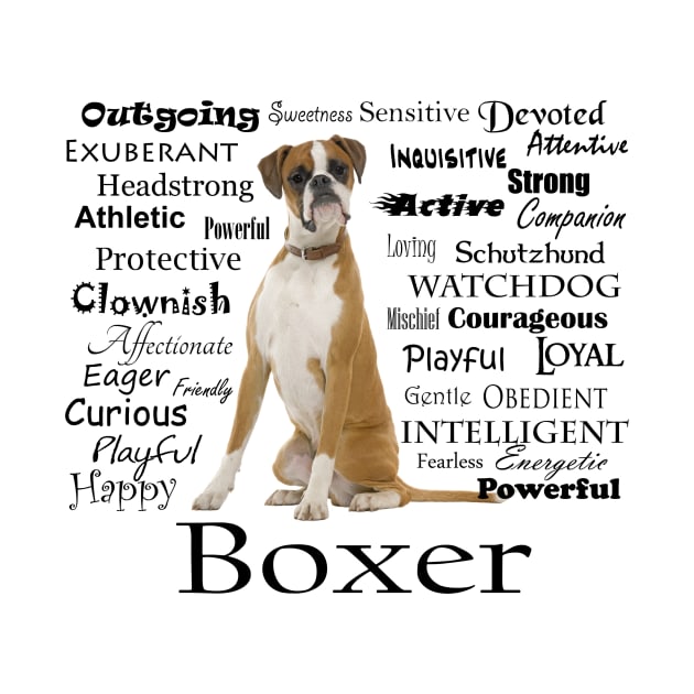 Boxer Traits by You Had Me At Woof