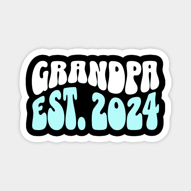 Grandpa Est. 2024 First Time Grandfather Gift Magnet by LizardIsland