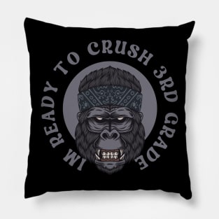 I'm Ready To Crush 3nd grade Back To School Pillow