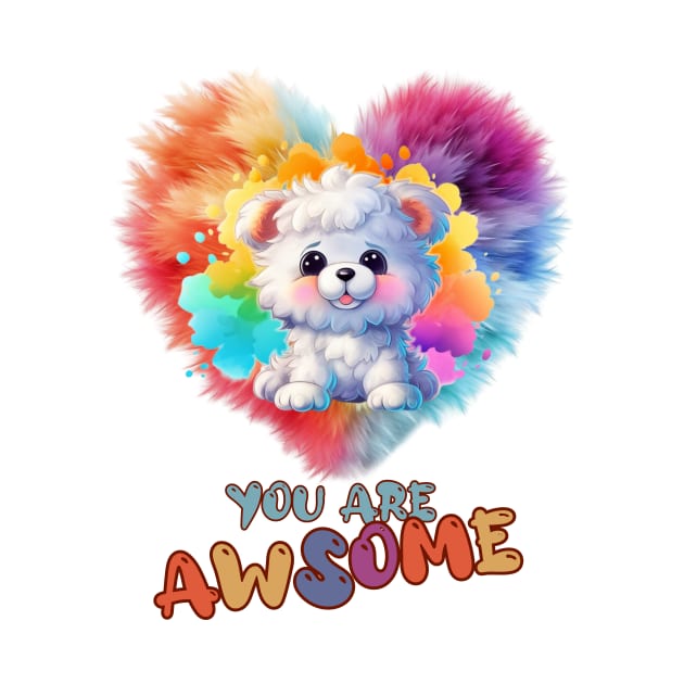 Fluffy: "You are awsome" collorful, cute, furry animals by HSH-Designing