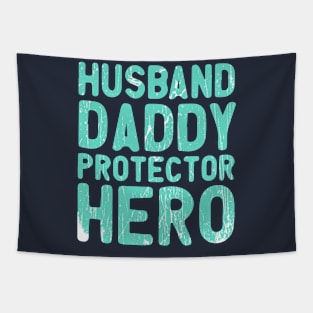 Husband Gift Husband. Daddy. Protector. Hero . Vintage . Retro Tapestry