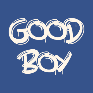 Good Boy T-Shirt