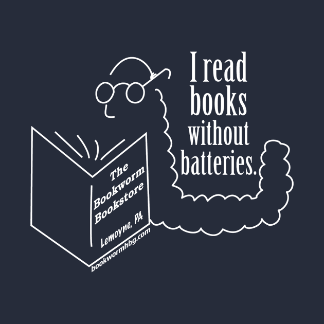 The Bookworm: Books Without Batteries by MarcusCreative