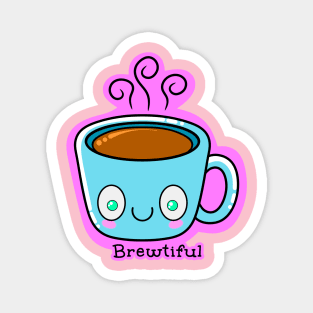 Brewtiful - Smiling Coffee Cup Magnet