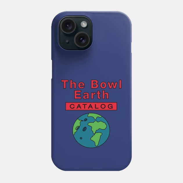 The Bowl Earth Phone Case by saintpetty