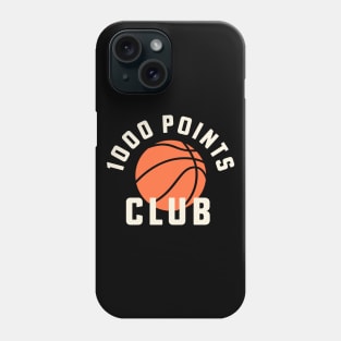 1000 Points Basketball Tshirt High School Basketball Mom Phone Case