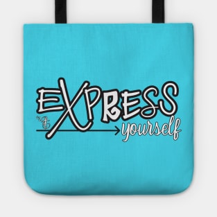 Express Yourself Tote