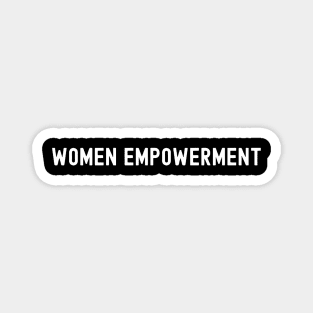 Women Empowerment, International Women's Day, Perfect gift for womens day, 8 march, 8 march international womans day, 8 march womens day, Magnet