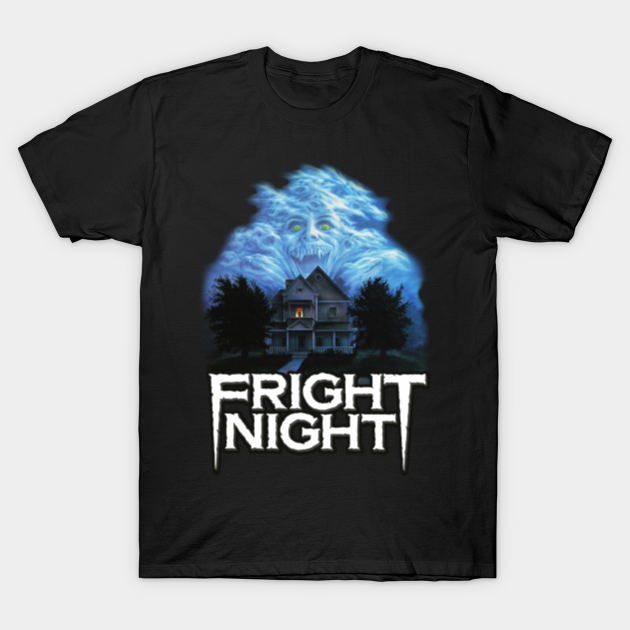 Fright Night - Fright Night - T-Shirt | TeePublic