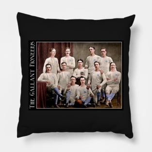 Gallant Pioneers Pillow