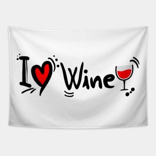 Wine Is My Valentine Tapestry