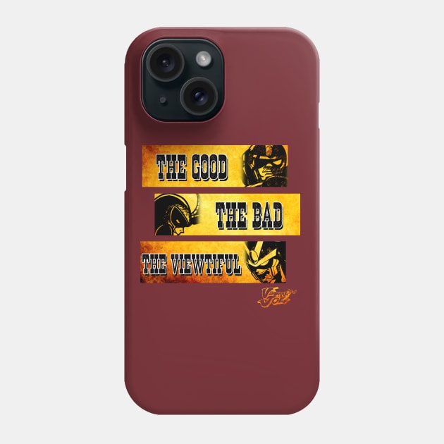 The Good, the bad an the Viewtiful varation Phone Case by Bolivian_Brawler