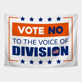 Vote No To The Voice Of Division Tapestry