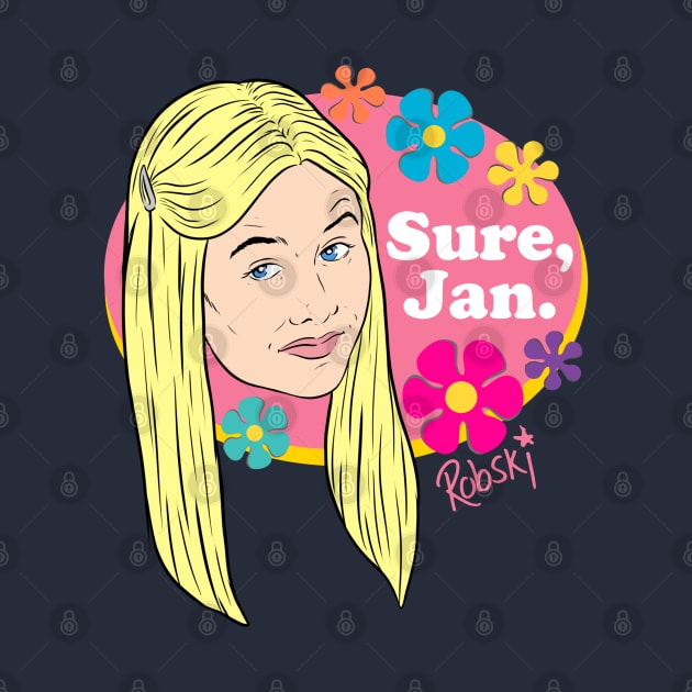 Sure, Jan. (full colour) by RobskiArt