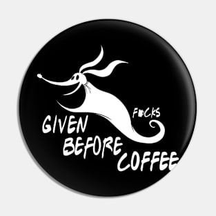 Zero F*cks before coffee! Pin