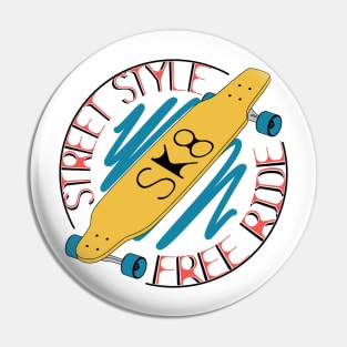 Skate board design. Extreme sports. Street style. Free ride. Pin