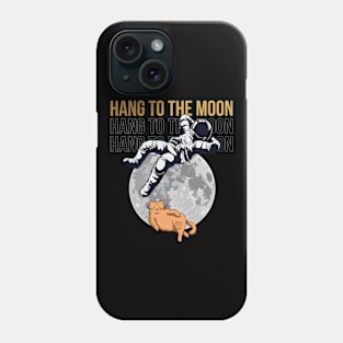 Hang To The Moon Phone Case