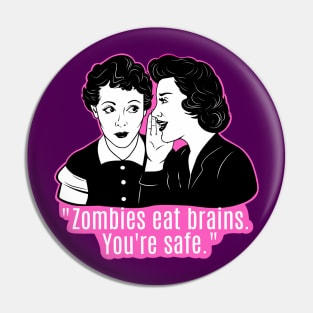 Sarcastic quotes, funny girl, brainless zombie Pin