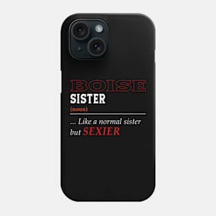 Like A Boise Phone Case