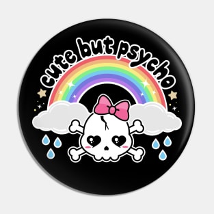 Cute But Psycho Pin