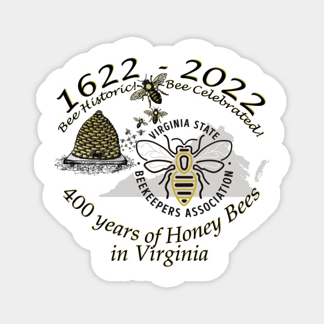 VSBA 400yr Anniversary T-Shirt Logo Magnet by Virginia State Beekeepers