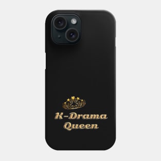 K Drama Queen from WhatTheKpop Phone Case