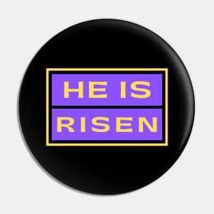 He Is Risen | Christian Saying Pin