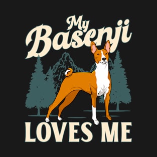 My Basenji Loves Me T-Shirt