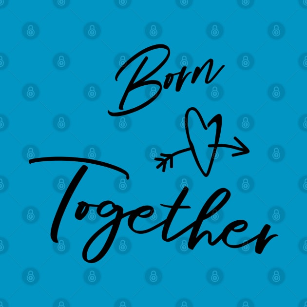 Born Together... Design for Twin by PeppermintClover