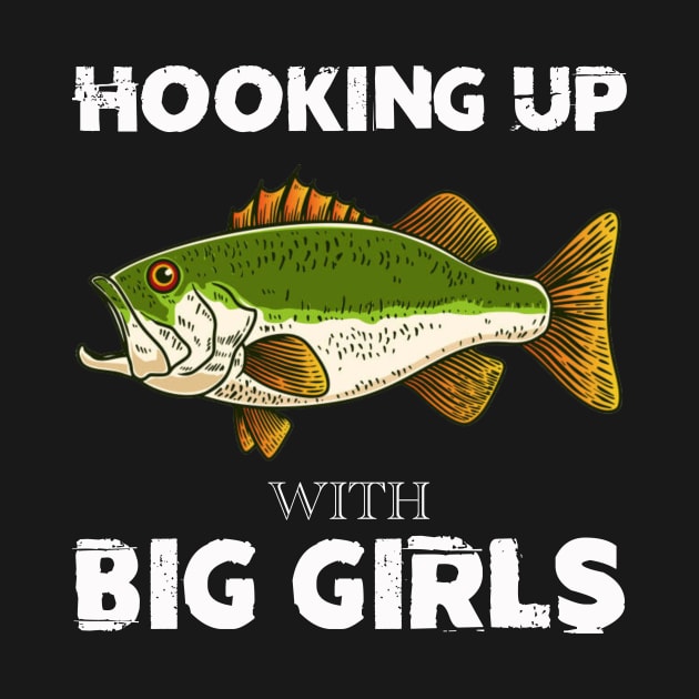 Hooking Up With Big Girls bass fishing funny by Zimmermanr Liame