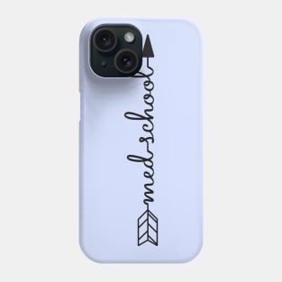 Med School Arrow Phone Case