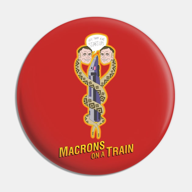 Macrons on a Train Pin by PrevInEurope