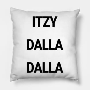 Itzy dalla dalla Pillow