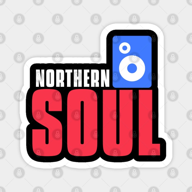 Northern soul Magnet by BVHstudio