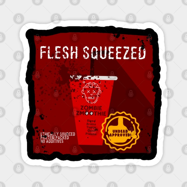 Flesh squeeze zombie smoothie Magnet by PincGeneral