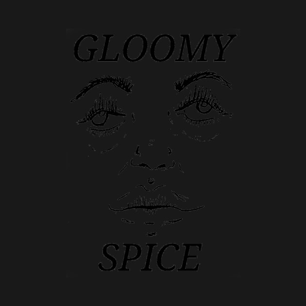 Gloomy Spice by didoriot