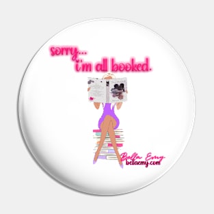 Sorry I'm all booked - blonde girl Pin