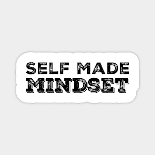 Self Made Mindset Magnet