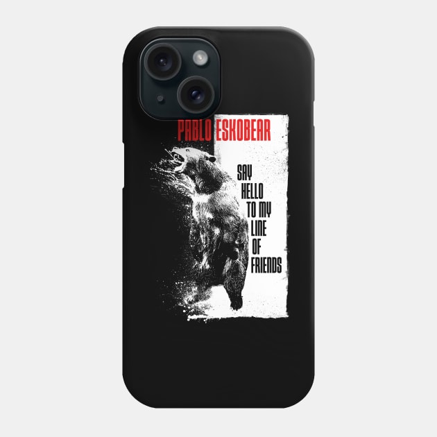 Pablo Eskobear Phone Case by technofaze