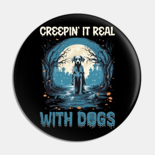 Creepin' It Real with Dog Witches Pin