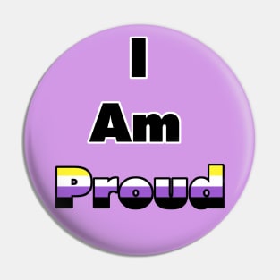 I am proud (nonbinary) Pin