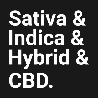 Funny Weed List Sativa & Indica Hybrid CBD T-Shirt