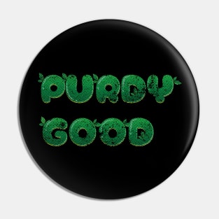 Purdy Good // Football Fan Design Pin