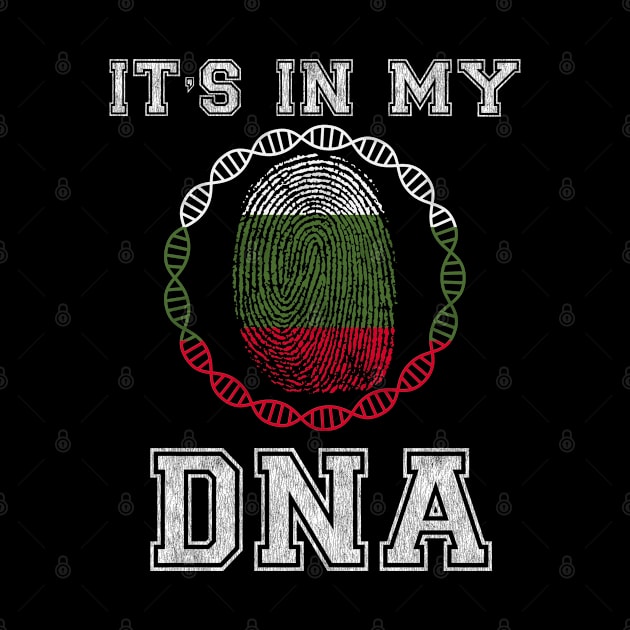 Bulgaria  It's In My DNA - Gift for Bulgarian From Bulgaria by Country Flags