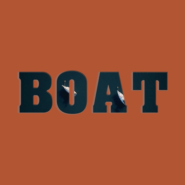 BOAT by afternoontees