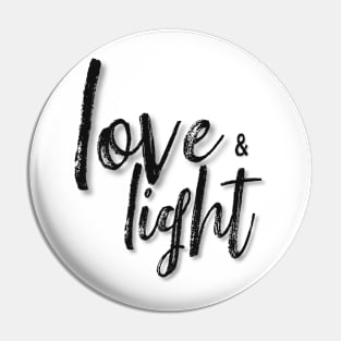 Love & Light Pin