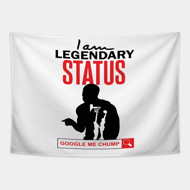 I Am Legendary Status. Google Me Chump Tapestry by dopeazzgraphics